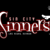 Sin City Sinners LIVE in your Living Room!