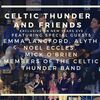 Celtic Thunder and Friends - Live Music Session from Wexford - Tickets $15 USD (150 StageIt Notes)