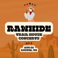 Part 1: Rawhide Trail House Concerts