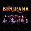 BONERAMA'S END-OF-FEST BLOWOUT BASH
