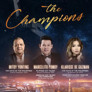 The Champions featuring Marcelito  Pomoy, Mitoy Yonting, and Klarisse de Guzman (US Stream)