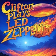 Clifton Plays Led Zeppelin