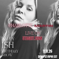 HAPPY ISH BIRTHDAY CHARLOTTE MARTIN